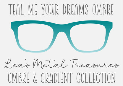 TEAL ME YOUR DREAMS OMBRE Eyewear Frame Toppers COMES WITH MAGNETS
