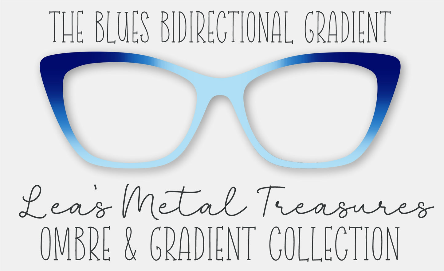 The Blues BiDirectional Gradient Eyewear Frame Toppers COMES WITH MAGNETS