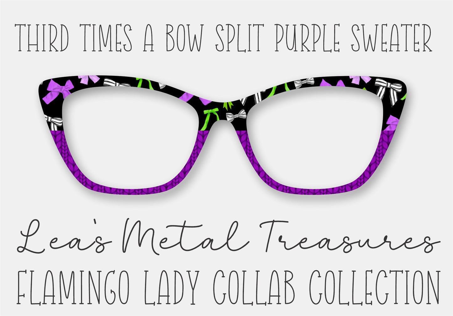 Third Times a Bow Split Purple Sweater Printed Magnetic Eyeglasses Topper • Flamingo Lady Collab Collection