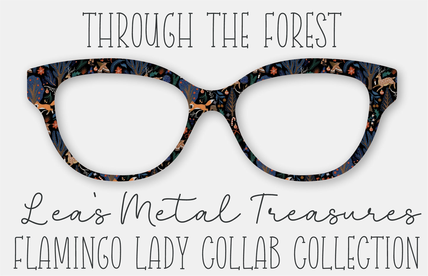 THROUGH THE FOREST • Flamingo Lady Collab