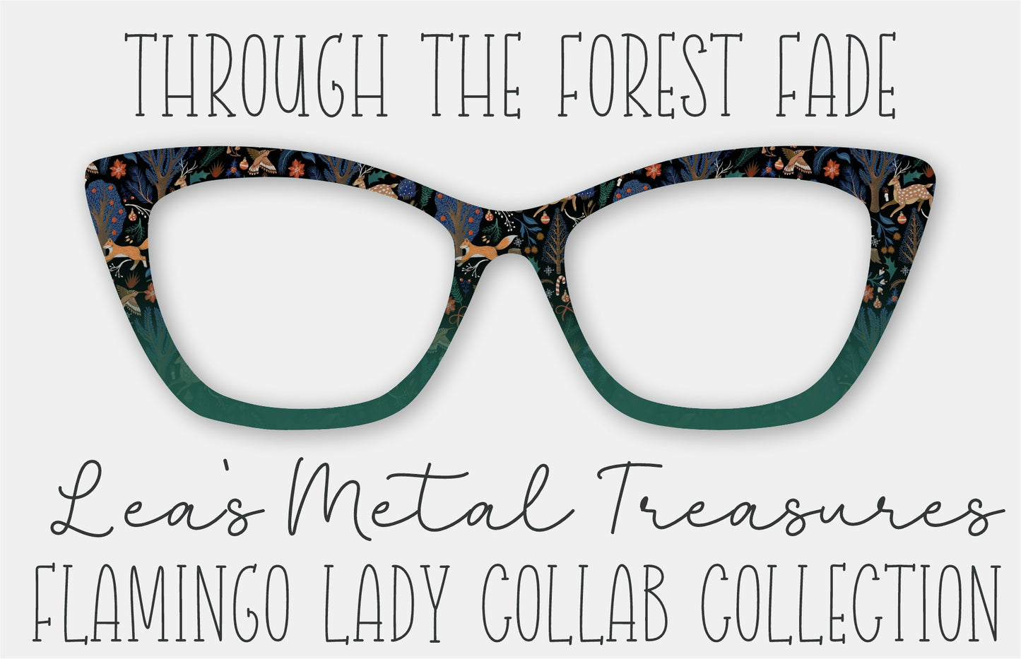 THROUGH THE FOREST FADE • Flamingo Lady Collab