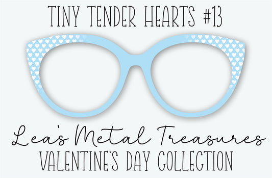 Tiny Tender Hearts #13 Eyewear Frame Toppers • DECEMBER 2025 TOPPER OF THE MONTH