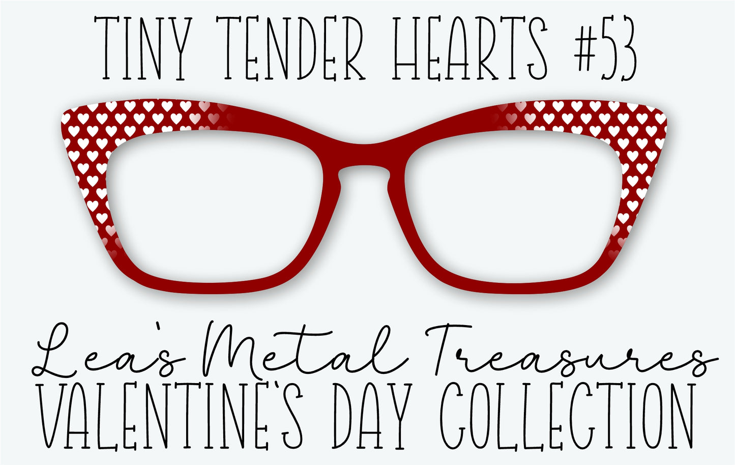 Tiny Tender Hearts 53 Eyewear Frame Toppers