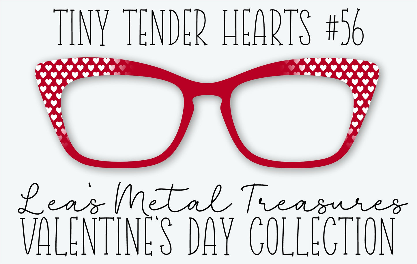 Tiny Tender Hearts 56 Eyewear Frame Toppers