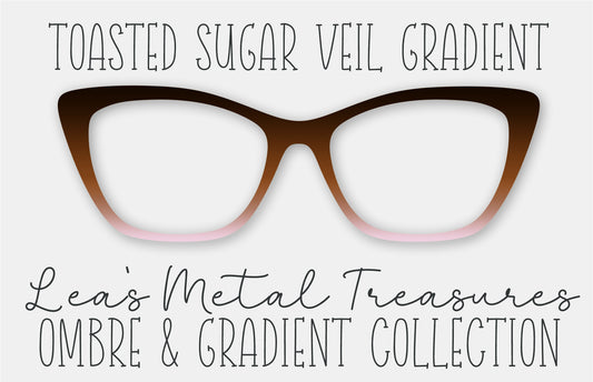 TOASTED SUGAR VEIL GRADIENT Eyewear Frame Toppers