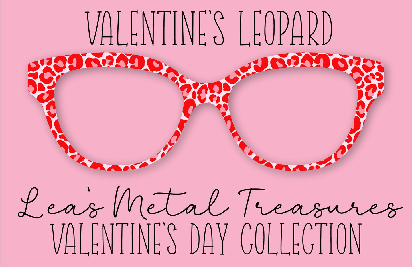 Valentines Day Leopard Eyewear Printed Magnetic Eyeglasses Topper