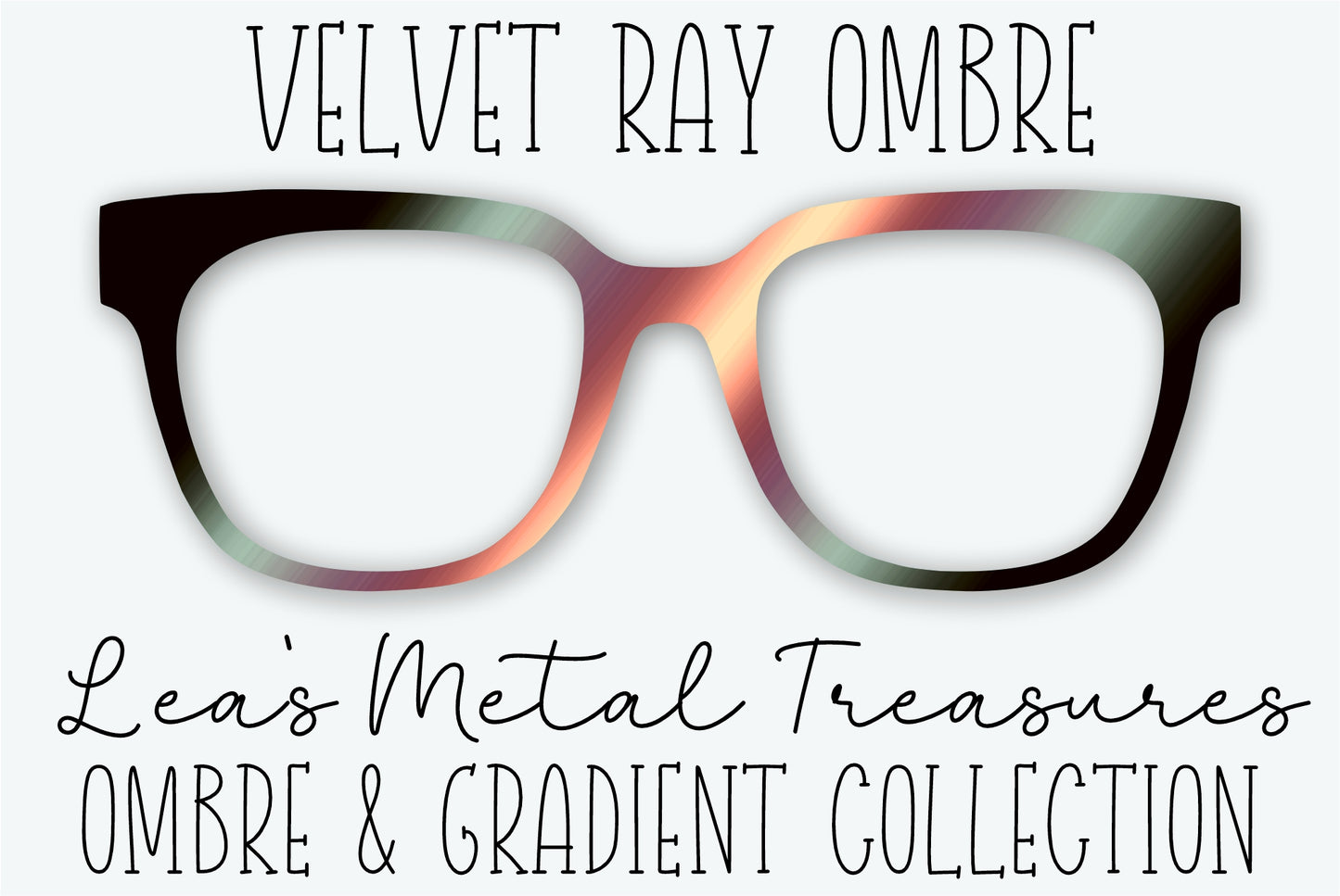 VELVET RAY OMBRE Eyewear Frame Toppers - AUGUST 2026 TOPPER OF THE MONTH