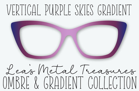 VERTICAL PURPLE SKIES GRADIENT Eyewear Frame Toppers OCTOBER 2026 TOPPER OF THE MONTH