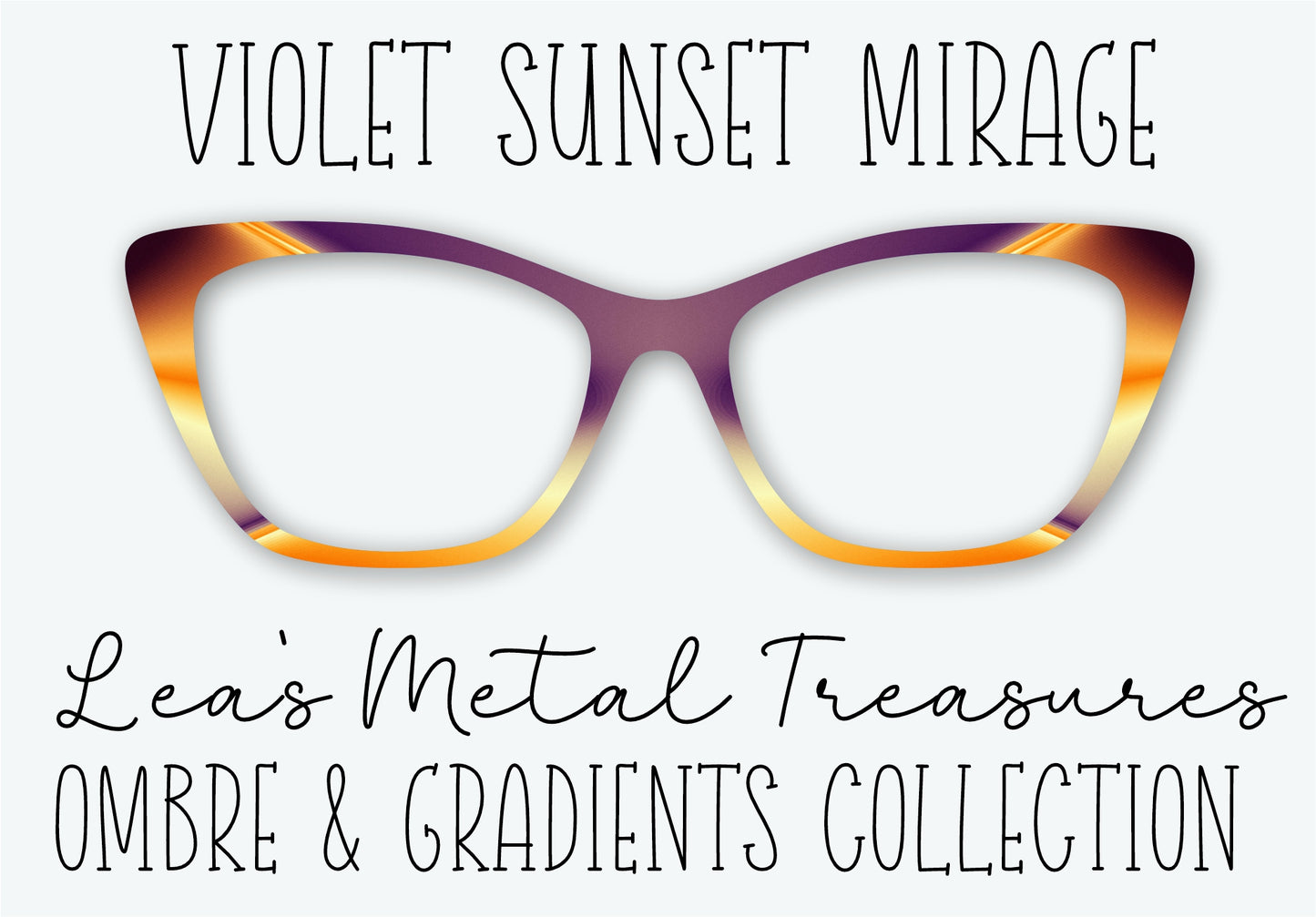 VIOLET SUNSET MIRAGE Eyewear Frame Toppers • Subscription Box Semi Exclusive COMING MARCH 2027 • FROM SEPTEMBER 2026 BOX
