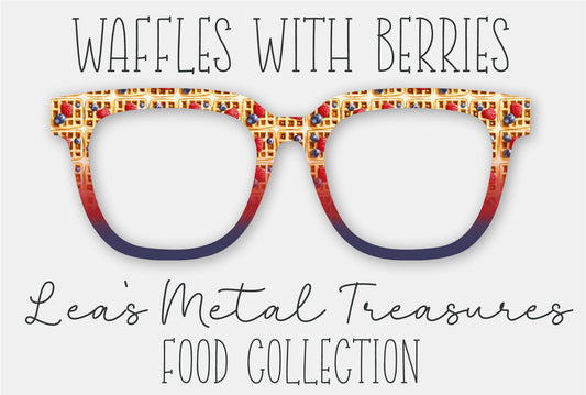 Waffles with Berries • Magnetic Eyeglasses Toppers