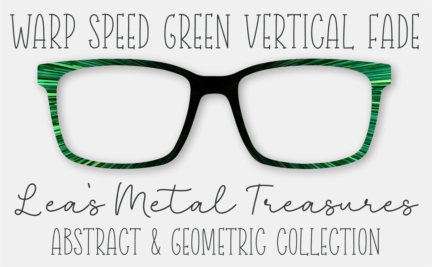 WARP SPEED GREEN VERTICAL FADE Eyewear Frame Toppers