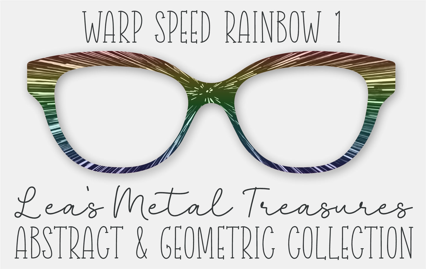 WARP SPEED RAINBOW 1 Eyewear Frame Toppers