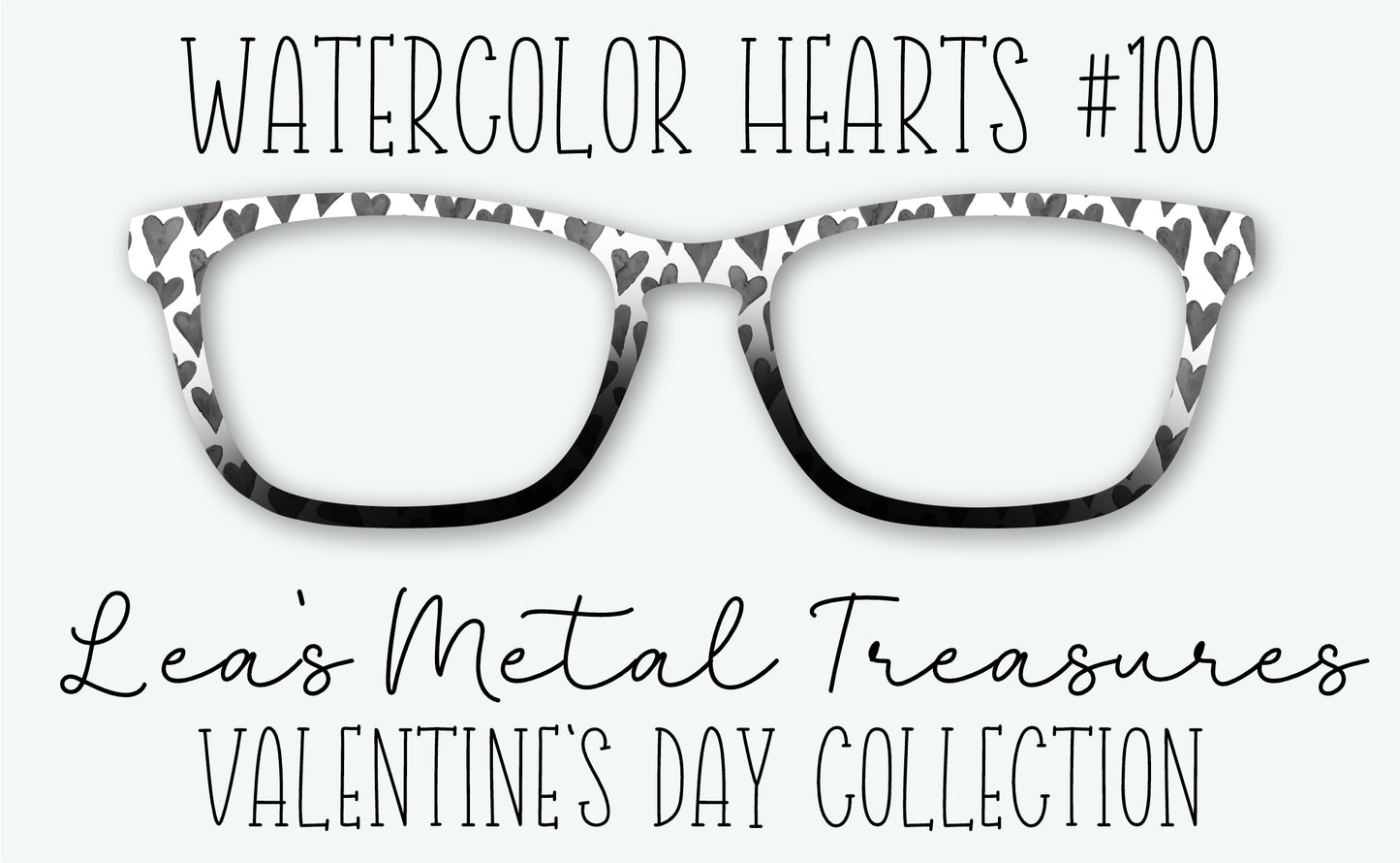 Watercolor Hearts #100 Eyewear Frame Toppers • DECEMBER 2025 TOPPER OF THE MONTH
