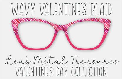 WAVY VALENTINE'S PLAID Eyewear Frame Toppers