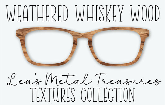 Weathered Whiskey Wood Eyewear Frame Toppers