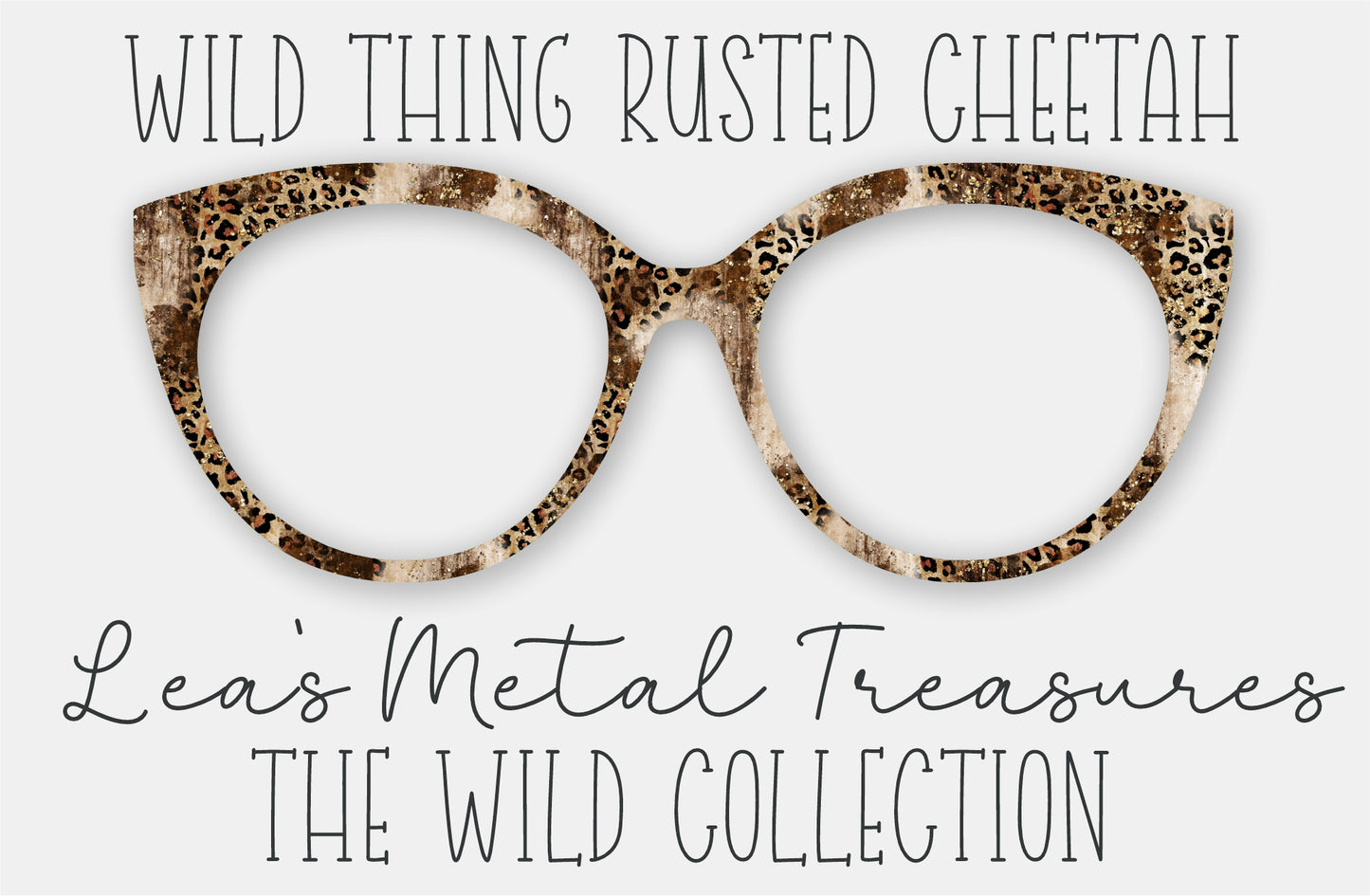 Wild Thing Rusted Cheetah • Magnetic Eyeglasses Toppers