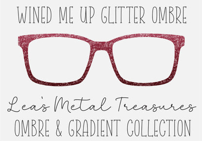 Wined Me Up Glitter Ombre