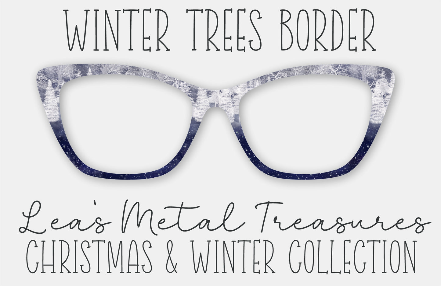 WINTER TREES BORDER Eyewear Frame Toppers • October 2025 Topper of the Month