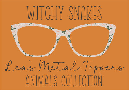 WITCHY SNAKES Eyewear Frame Toppers COMES WITH MAGNETS