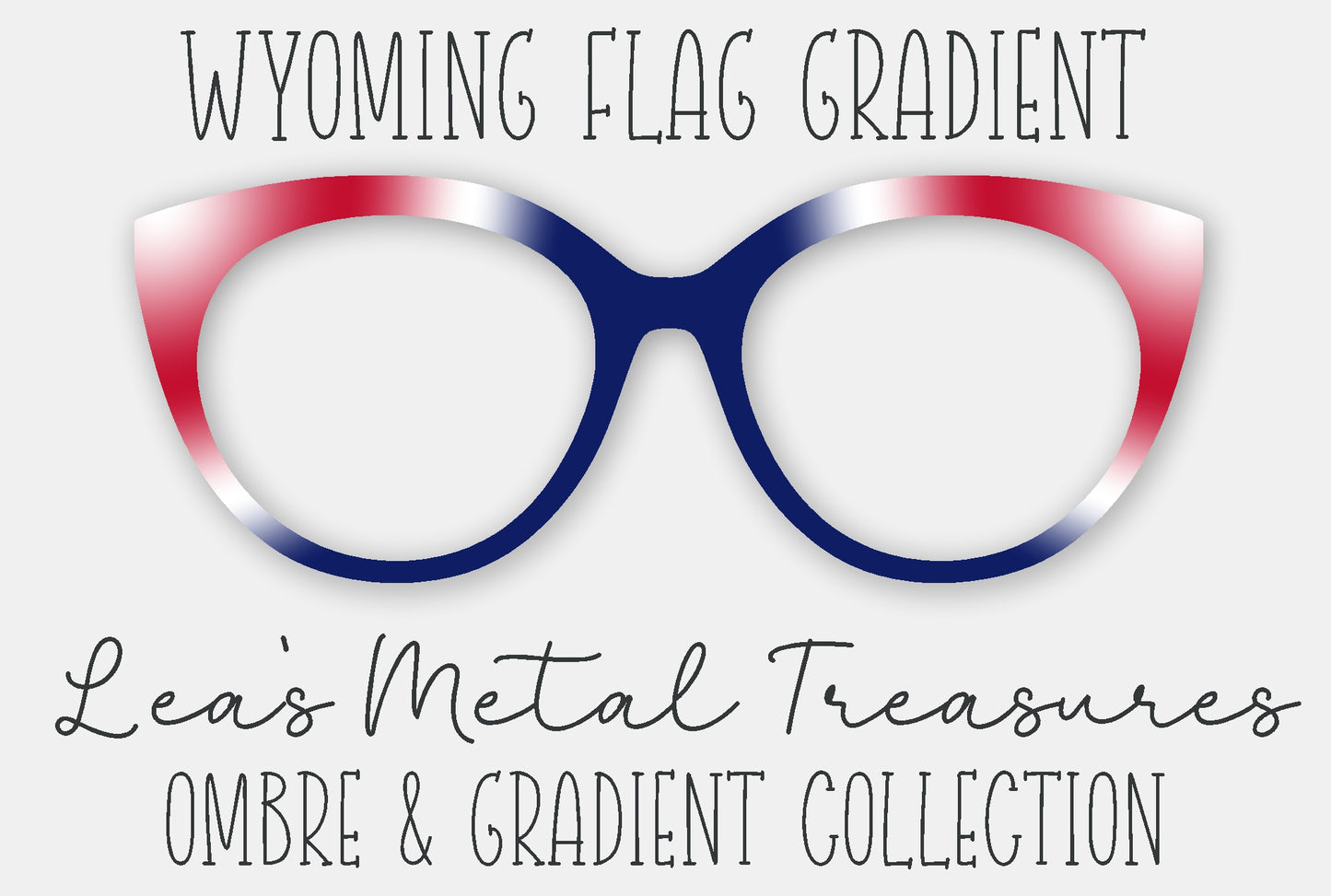 Wyoming Flag Gradient Eyewear Frame Toppers