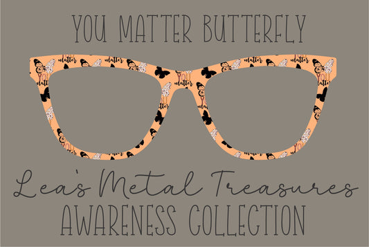 You Matter Butterfly Eyewear Frame Toppers COMES WITH MAGNETS