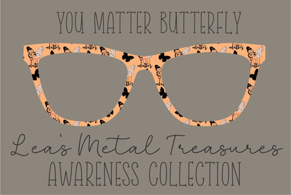 You Matter Butterfly Eyewear Frame Toppers COMES WITH MAGNETS