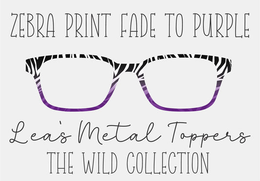 ZEBRA PRINT FADE TO PURPLE Eyewear Frame Toppers COMES WITH MAGNETS