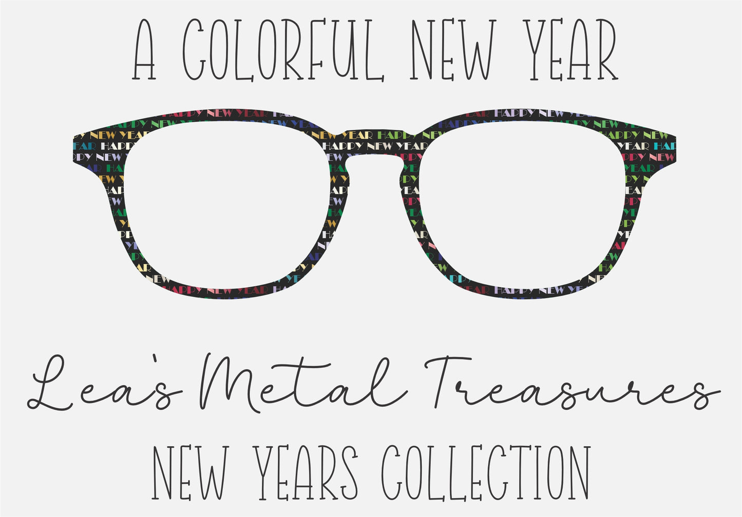 A Colorful New Year Eyewear Frame Toppers COMES WITH MAGNETS