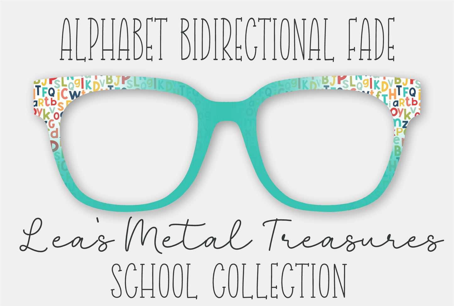 Alphabet BiDirectional Fade Eyewear Frame Toppers COMES WITH MAGNETS