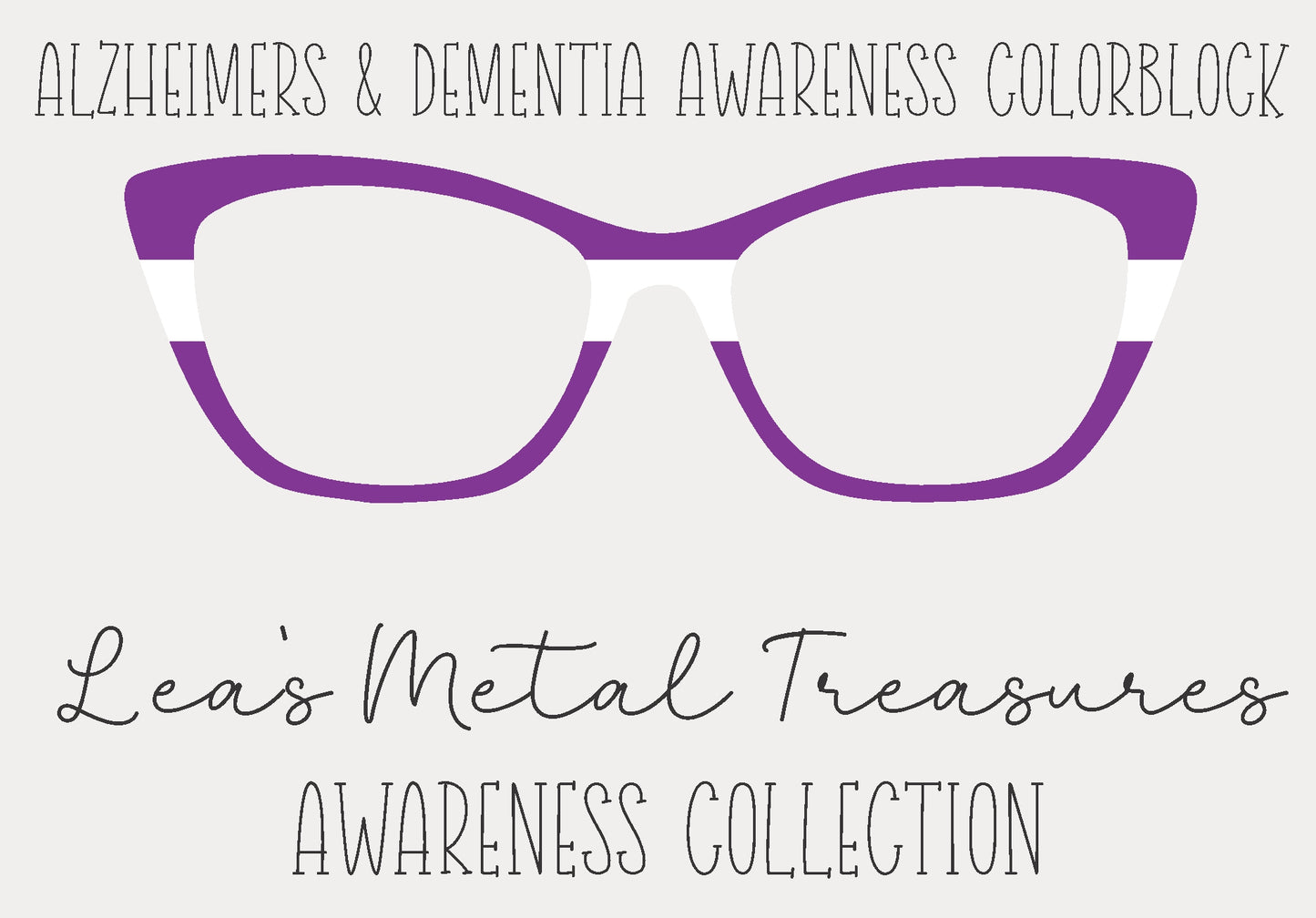 Alzheimers and Dementia Awareness Colorblock  Eyewear Frame Toppers