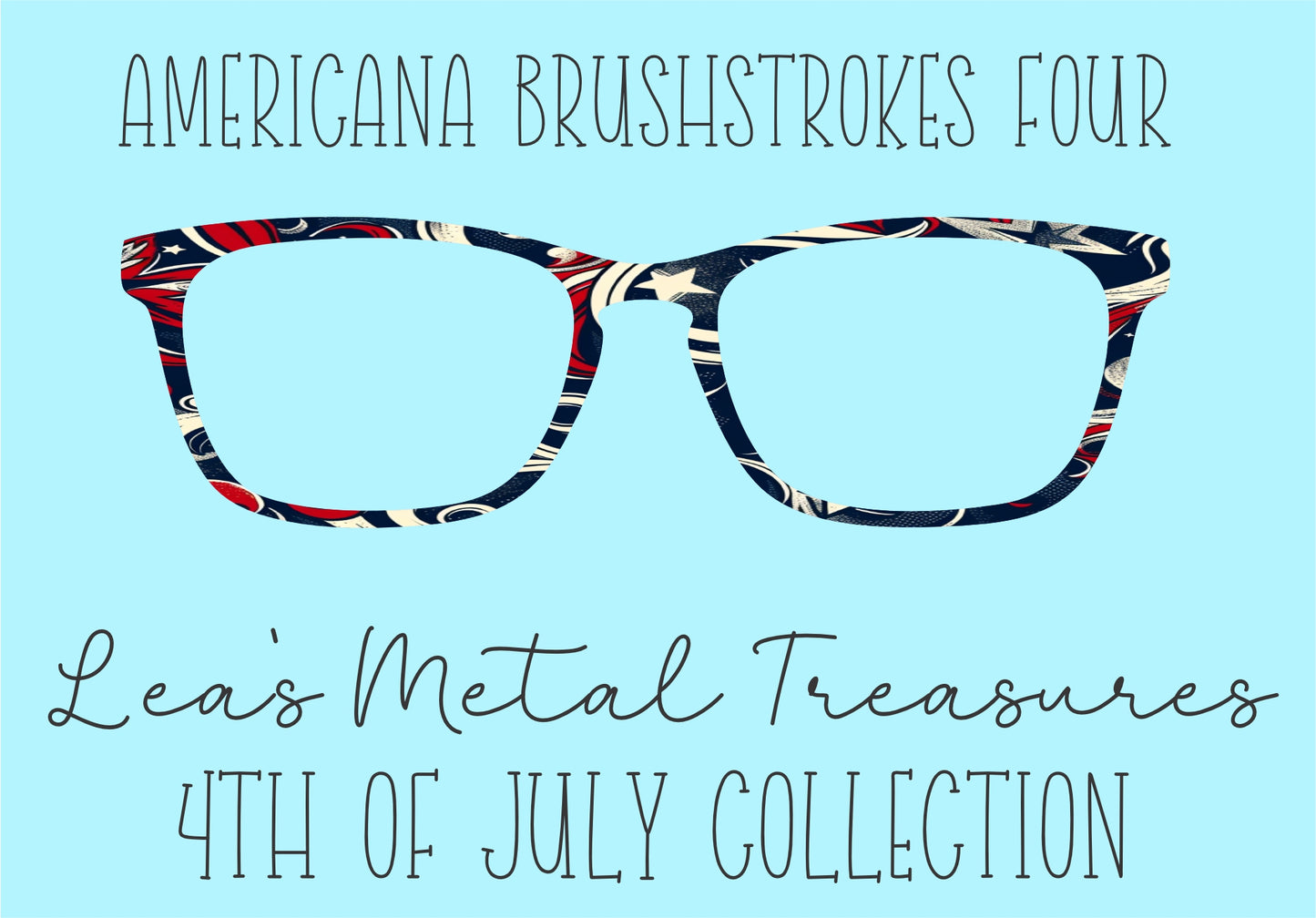 Americana Brushstrokes 4 Eyewear Frame Toppers