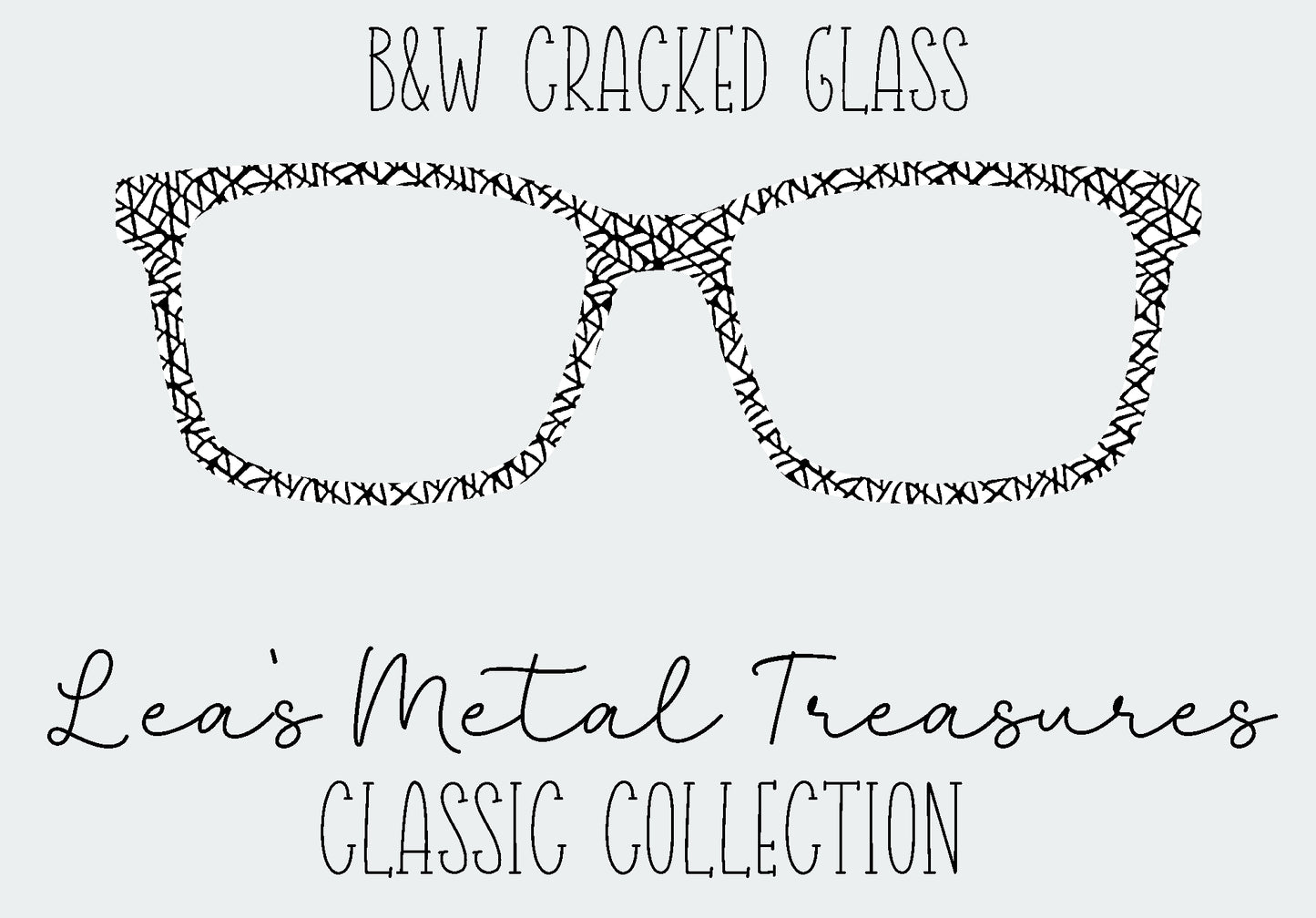 B&W on Cracked Glass Eyewear Frame Toppers
