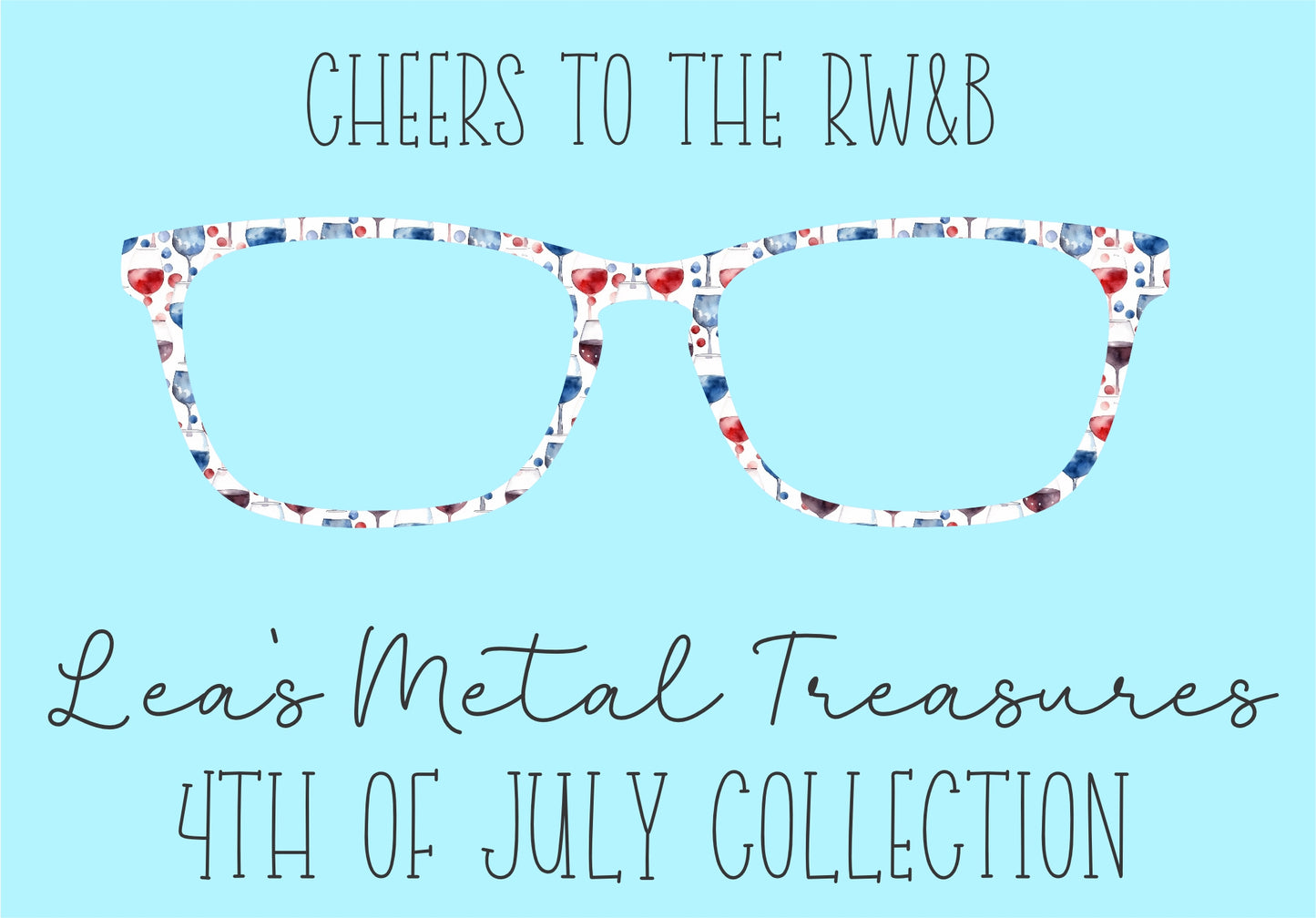 Cheers to the RW&B Eyewear Frame Toppers