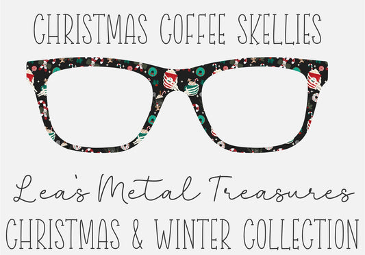 Christmas coffee skellies Eyewear Frame Toppers COMES WITH MAGNETS