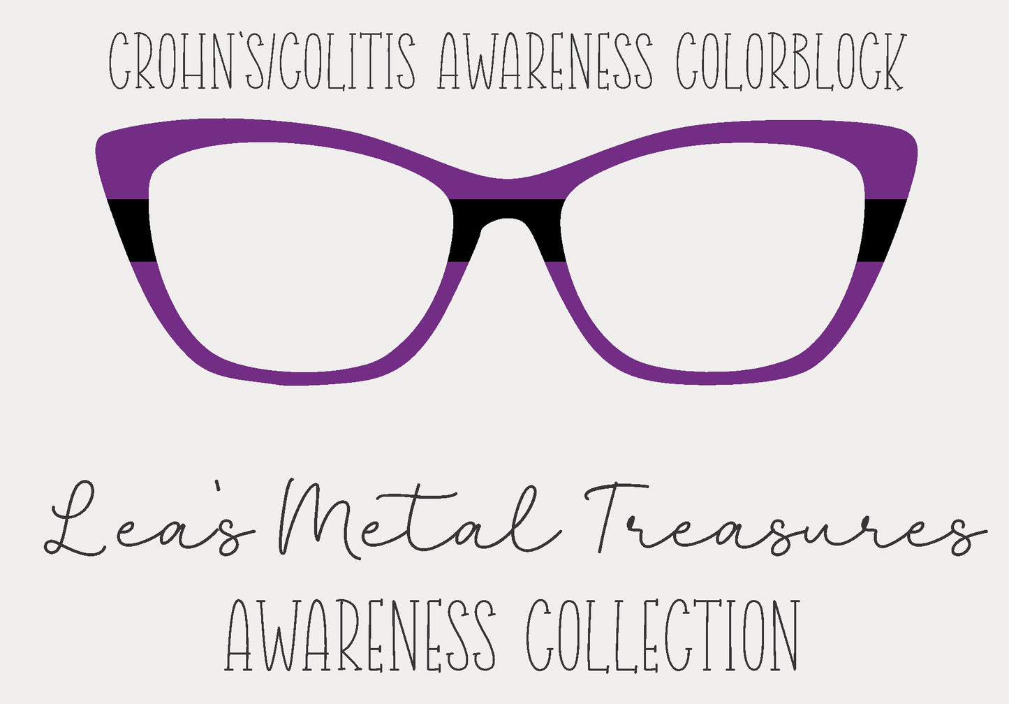 Chrons and Colitis Awareness Colorblock  Eyewear Frame Toppers