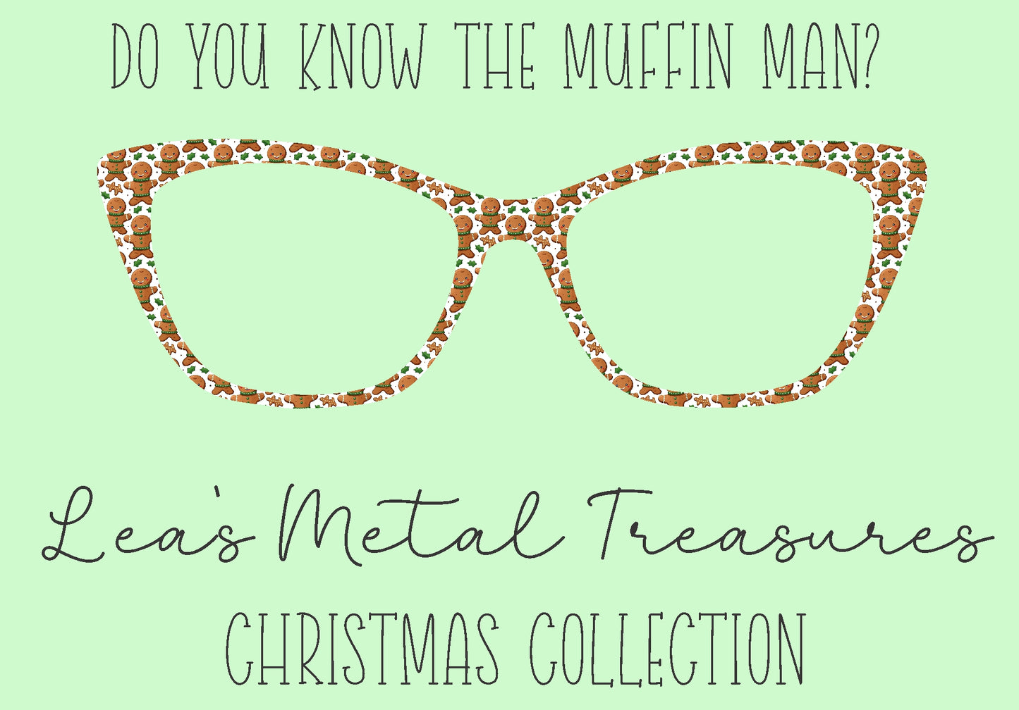 Do You Know The Muffin Man Eyewear Frame Toppers