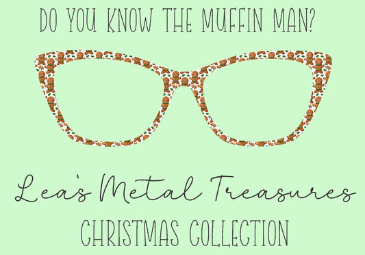 Do You Know The Muffin Man Eyewear Frame Toppers