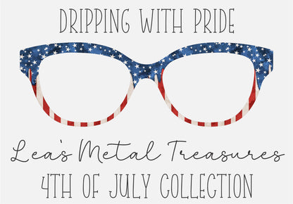 Dripping with Pride Eyewear Toppers COMES WITH MAGNETS