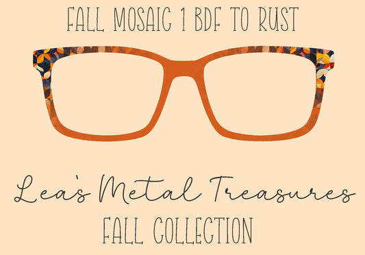 Fall Mosaic 1 BDF to Rust Eyewear Frame Toppers