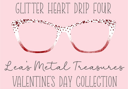 Glitter Heart Drip 4 Eyewear Printed Magnetic Eyeglasses Topper