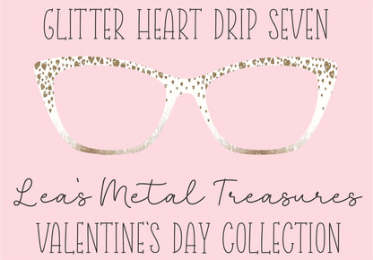 Glitter Heart Drip 7 Eyewear Printed Magnetic Eyeglasses Topper