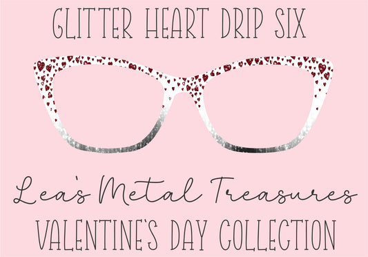 Glitter Heart Drip 6 Eyewear Printed Magnetic Eyeglasses Topper
