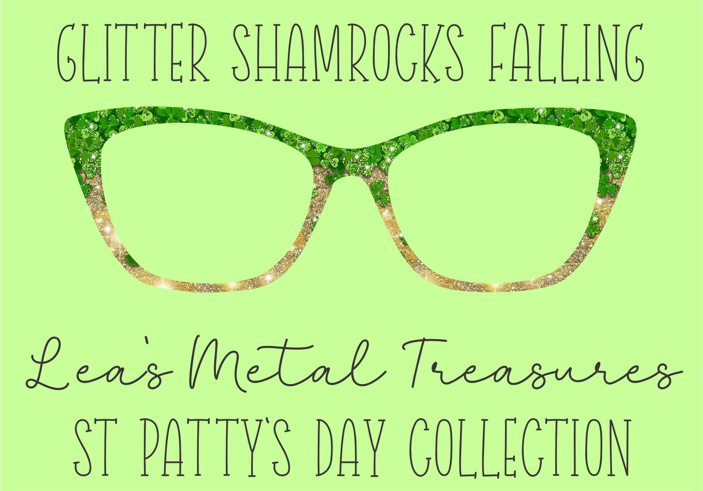 Glitter Shamrocks Falling Eyewear Frame Toppers COMES WITH MAGNETS