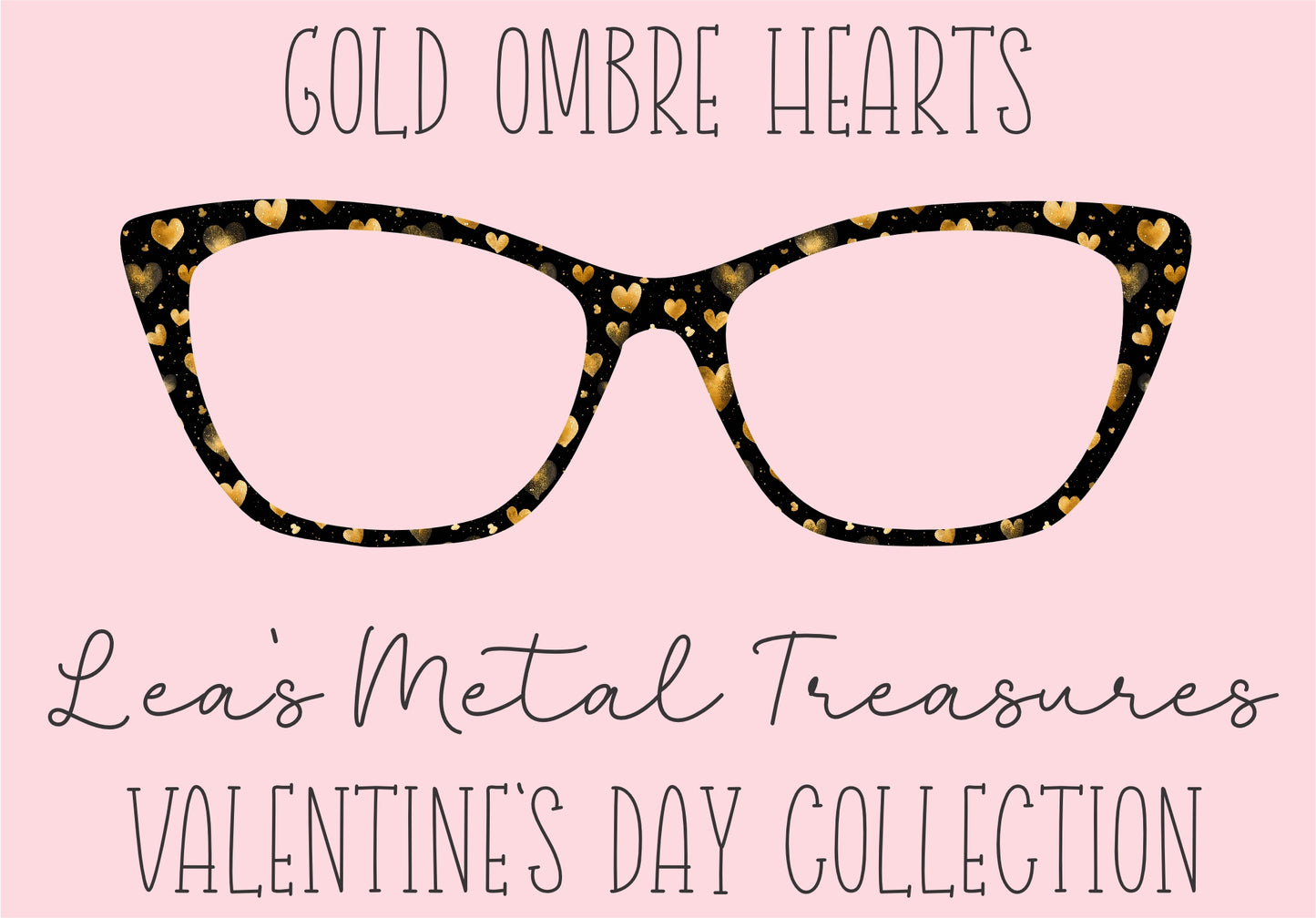 Gold Ombre Hearts Eyewear Printed Magnetic Eyeglasses Topper