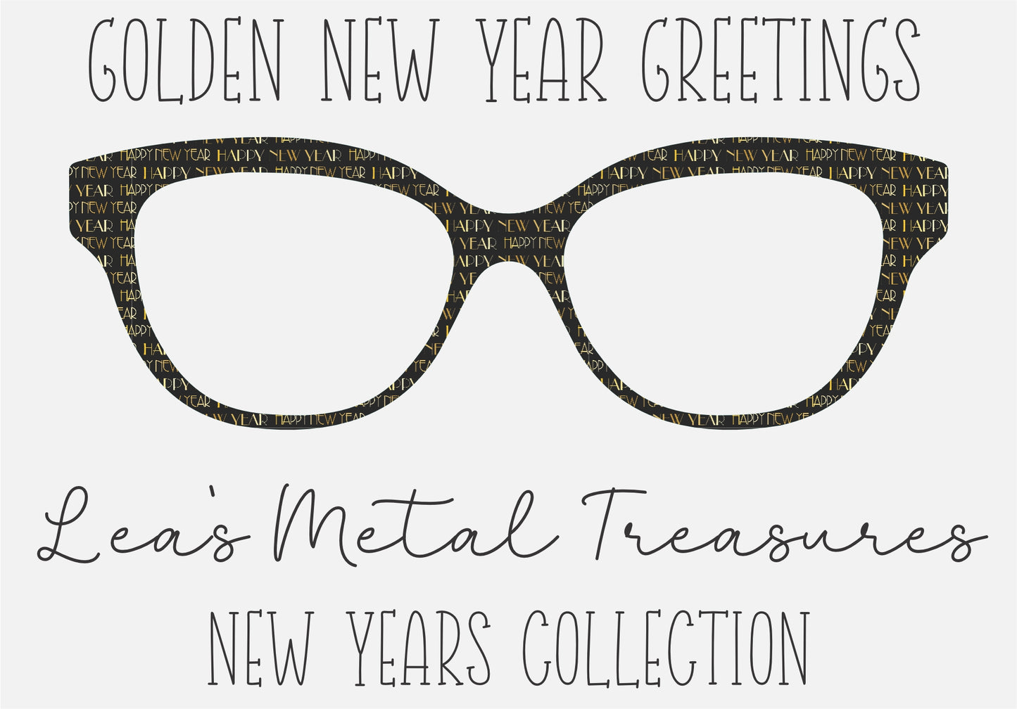 Golden New Year Greetings Eyewear Frame Toppers COMES WITH MAGNETS