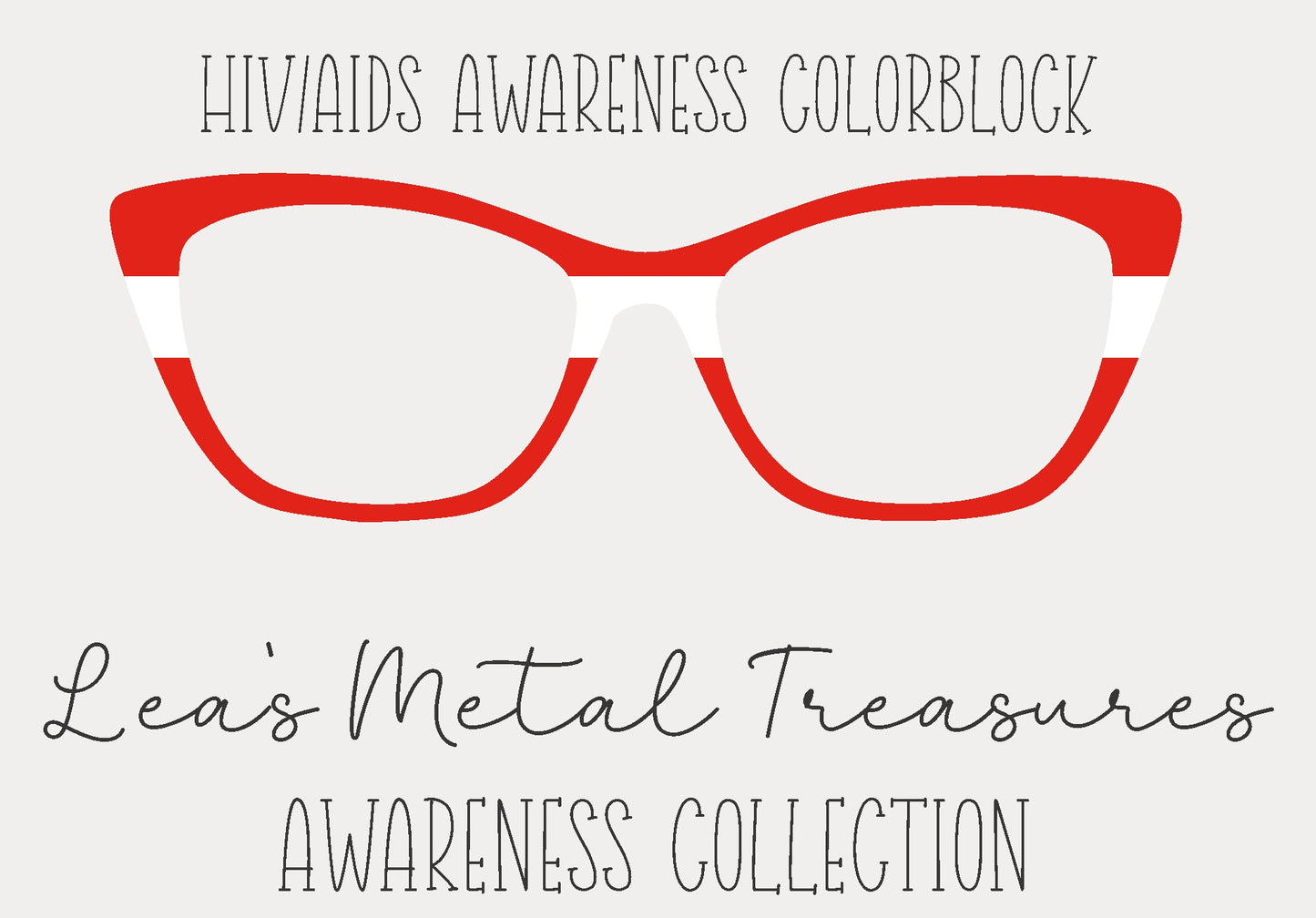 HIV and AIDS Awareness Colorblock  Eyewear Frame Toppers