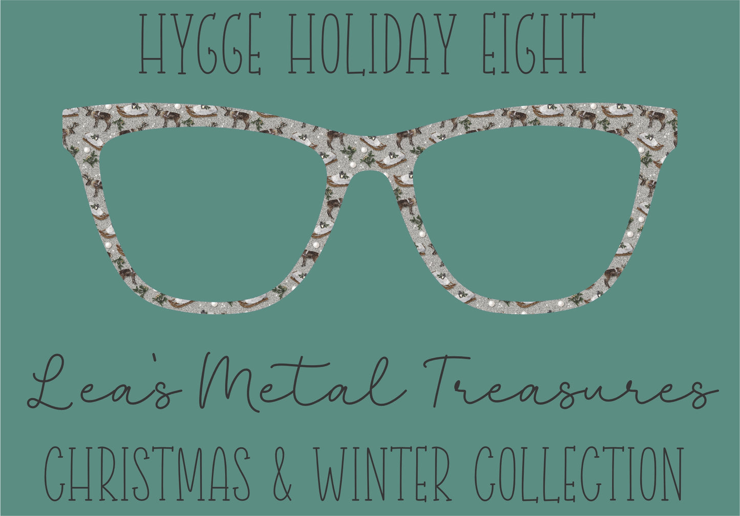 Hygge Holiday Eight Eyewear Frame Toppers COMES WITH MAGNETS