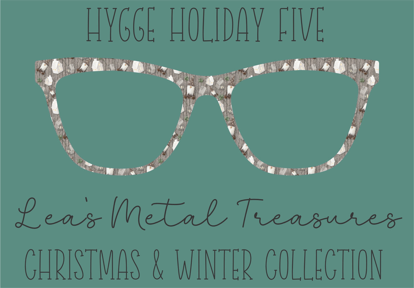 Hygge Holiday Five Eyewear Frame Toppers COMES WITH MAGNETS