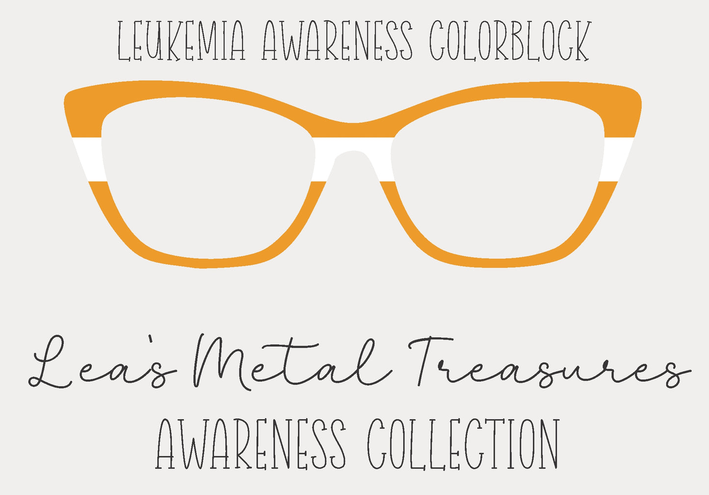 Leukemia Awareness Colorblock  Eyewear Frame Toppers