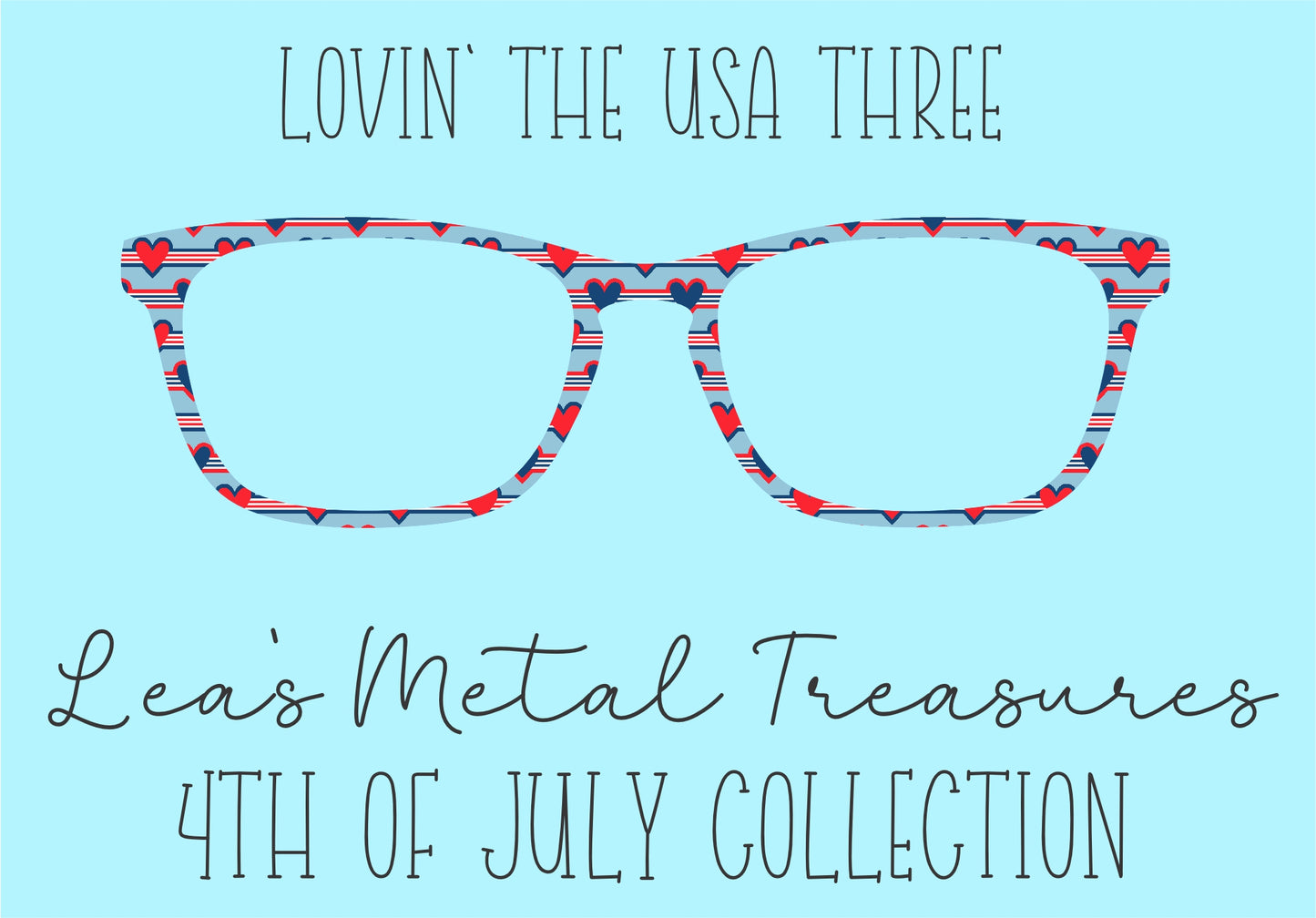 Lovin' the USA 3 Eyewear Frame Toppers